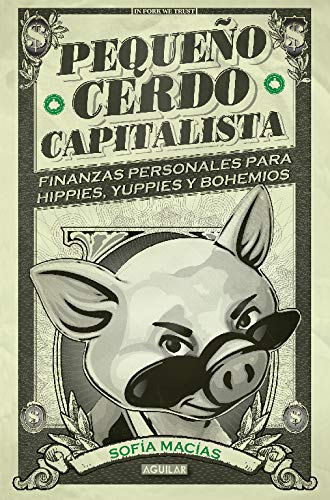 Los 30 mejores Pequeño Cerdo Capitalista capaces: la mejor revisión sobre Pequeño Cerdo Capitalista